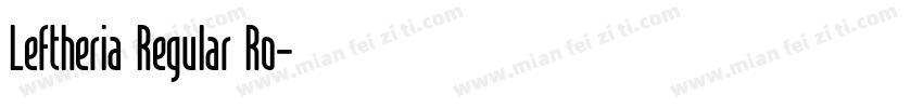 Leftheria Regular Ro字体转换